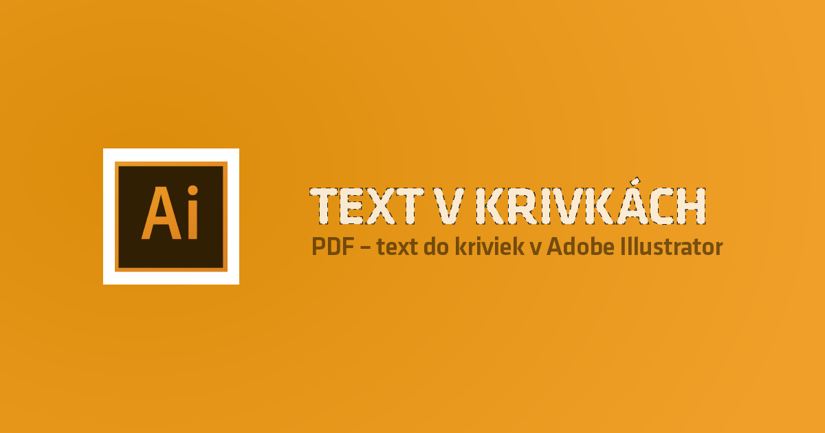 blog_tutorial-text_do_kriviek_adobe_illustrator blog_tutorial-text_do_kriviek_adobe_illustrator